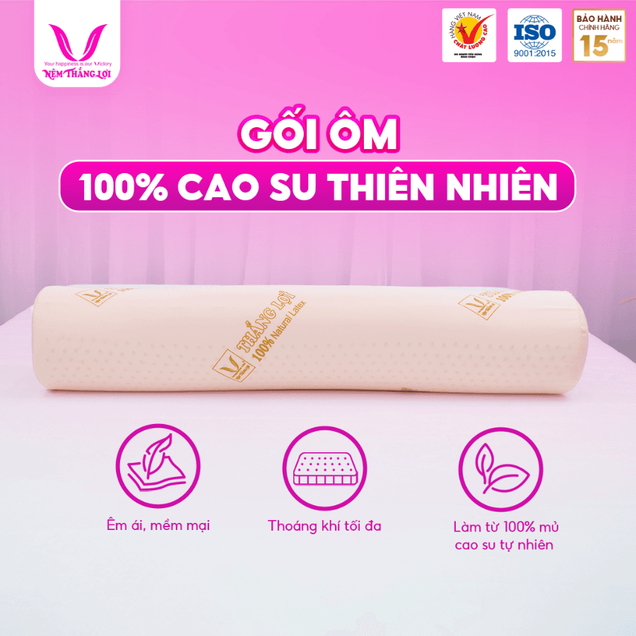 GỐI ÔM CAO SU THIÊN NHIÊN THẮNG LỢI